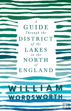 Bertrand.pt - A Guide Through The District Of The Lakes In The North Of England