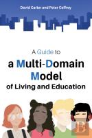 A Guide To A Multi-Domain Model Of Living And Education