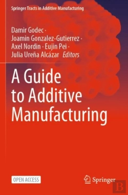 Bertrand.pt - A Guide To Additive Manufacturing