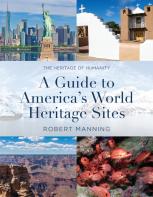 A Guide To America'S World Heritage Sites