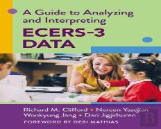 A Guide To Analyzing And Interpreting Ecers-3 Data
