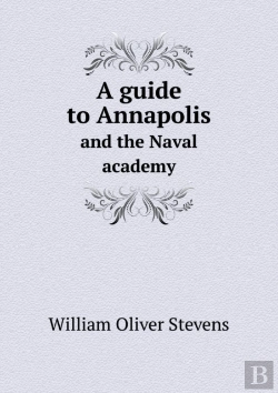 Bertrand.pt - A Guide To Annapolis And The Naval Academy