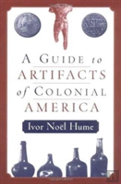 Bertrand.pt - A Guide To Artifacts Of Colonial America