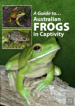 Bertrand.pt - A Guide To Australian Frogs In Captivity