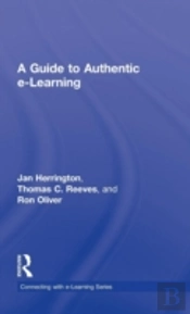 A Guide To Authentic E-Learning