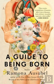 A Guide To Being Born