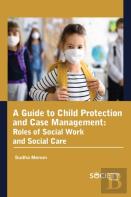 A Guide To Child Protection And Case Management
