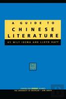 A Guide To Chinese Literature
