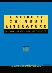 A Guide To Chinese Literature