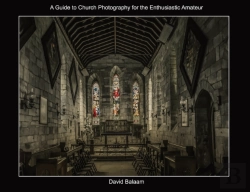 Bertrand.pt - A Guide To Church Photography For The Enthusiastic Amateur