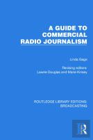 A Guide To Commercial Radio Journalism