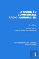 A Guide To Commercial Radio Journalism
