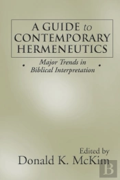 A Guide To Contemporary Hermeneutics