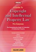 A Guide To Copyright And Intellectual Property Law