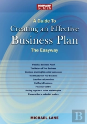 A Guide To Creating An Effective Business Plan