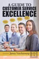 A Guide To Customer Service Excellence