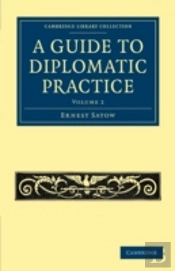 A Guide To Diplomatic Practice