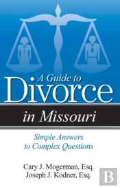 A Guide To Divorce In Missouri