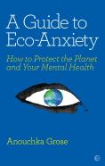 A Guide To Eco-Anxiety