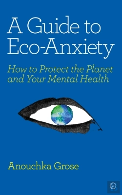 Bertrand.pt - A Guide To Eco-Anxiety