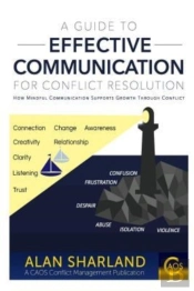 A Guide To Effective Communication For Conflict Resolution
