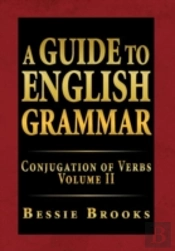 A Guide To English Grammar