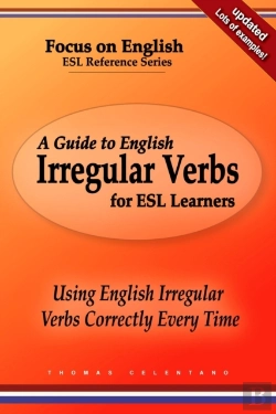 Bertrand.pt - A Guide To English Irregular Verbs For Esl Learners