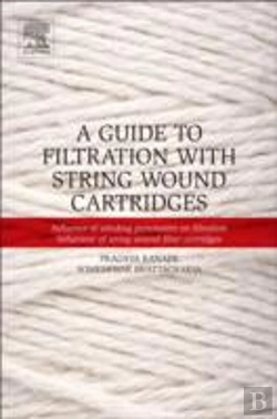 Bertrand.pt - A Guide To Filtration With String Wound Cartridges