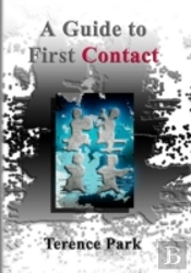 A Guide To First Contact