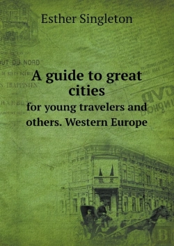Bertrand.pt - A Guide To Great Cities For Young Travelers And Others. Western Europe