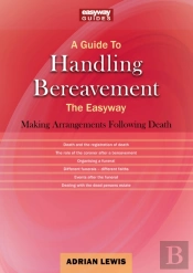 A Guide To Handling Bereavement