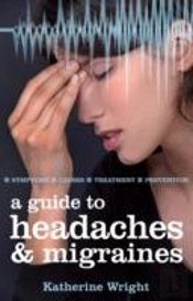 A Guide To Headaches And Migraines
