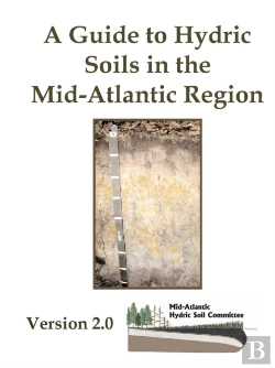 Bertrand.pt - A Guide To Hydric Soils In The Mid-Atlantic Region - Version 2.0