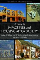 A Guide To Impact Fees And Housing Affordability
