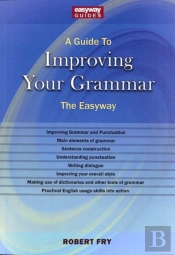 A Guide To Improving Your Grammar