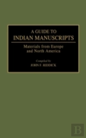 A Guide To Indian Manuscripts