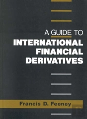 A Guide To International Financial Derivatives
