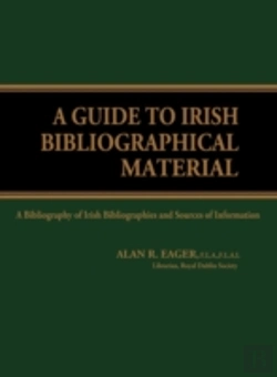Bertrand.pt - A Guide To Irish Bibliographical Material
