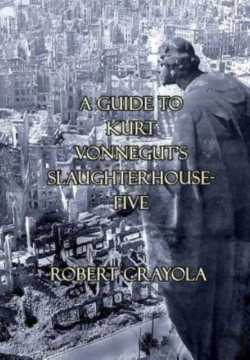 Bertrand.pt - A Guide To Kurt Vonnegut'S Slaughterhouse-Five