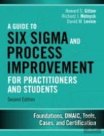 A Guide To Lean Six Sigma And Process Improvement For Practitioners And Students