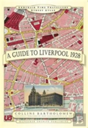 A Guide To Liverpool 1928