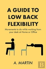 A Guide To Low Back Flexability