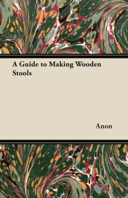 Bertrand.pt - A Guide To Making Wooden Stools