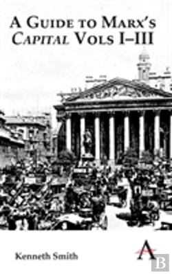 Bertrand.pt - A Guide To Marx'S 'Capital' Vols Iâ€“Iii