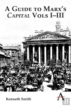 Bertrand.pt - A Guide To Marx'S 'Capital' Vols Iâ€“Iii