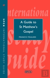 A Guide To Matthew'S Gospel