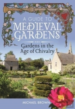 Bertrand.pt - A Guide To Medieval Gardens