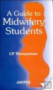A Guide To Midwifery Students
