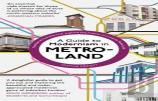 A Guide To Modernism In Metro-Land