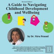 A Guide To Navigating Childhood Development And Wellbeing